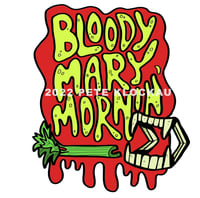 Image 3 of BLOODY MARY MORNIN' 16oz Pint Glass
