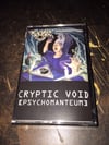 Cryptic Void - "Psychomanteum" Tape