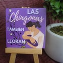 Las Chingonas Tambien Lloran - Mother