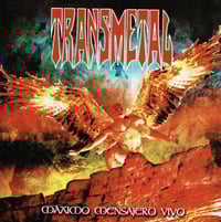 TRANSMETAL “Máximo Mensajero Vivo”