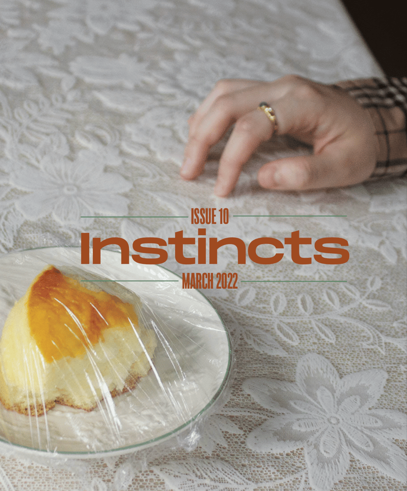 Image of The INSTINCTS Issue