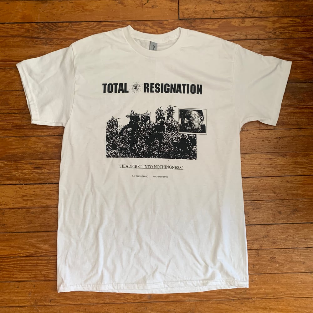 Total Resignation T-Shirt 001