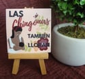 Las Chingonas Tambien Lloran - Breastfeeding Mom Sticker