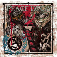 PEACE DECAY - Death Is Only... LP