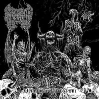 MORBID MESSIAH “Demoniac Paroxysm”