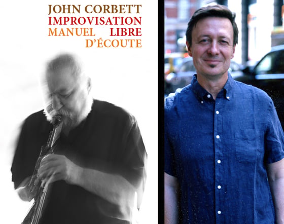 Image of Improvisation libre : Manuel d'écoute de John Corbett