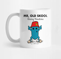Image 1 of Mr Old Skool Raving Hardcore 11oz Coffee Mug