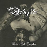 DÖDGALDR (SWE) "Ruined And Forgotten" CD