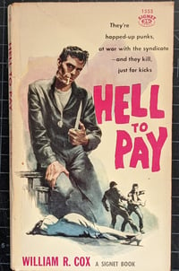 Hell to Pay by William R. Cox 