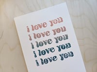 Image 1 of I Love You Card