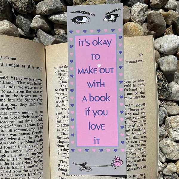 Image of It's Ok to Make Out with a Book if You Love it Bookmark [set of five]