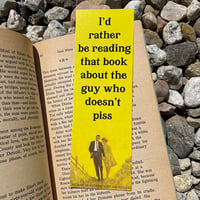 A Man Who Doesn't Piss Bookmark [set of five]