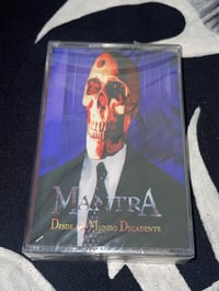 MANTRA “Desde Un Mundo Decadente”
