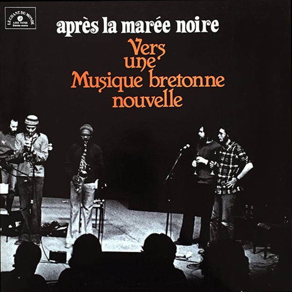François Tusques - Vers Une Musique Bretonne Nouvelle (Le Chant Du Monde - 1979)