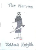 Image of The Nervous Valiant Knight