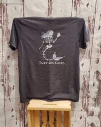 Image 1 of Siren Society- They Do Exist. T-Shirt 