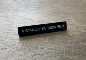 "A Stanley Kubrick Film" soft enamel pin badge