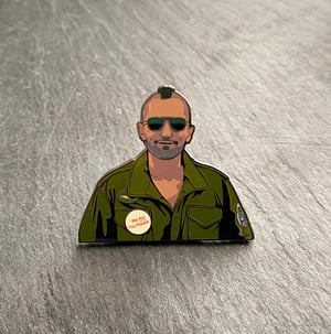 Travis Bickle hard enamel pin badge