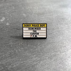 IT inspired "Derry Curfew" soft enamel pin badge