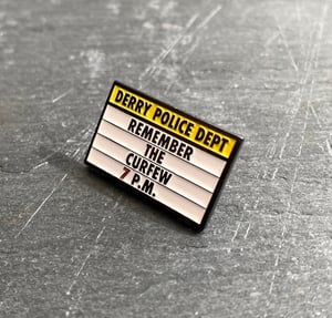 IT inspired "Derry Curfew" soft enamel pin badge