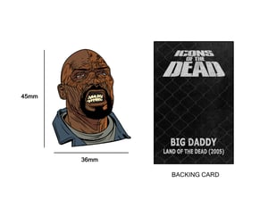 Land of the Dead, "Big Daddy" soft enamel pin