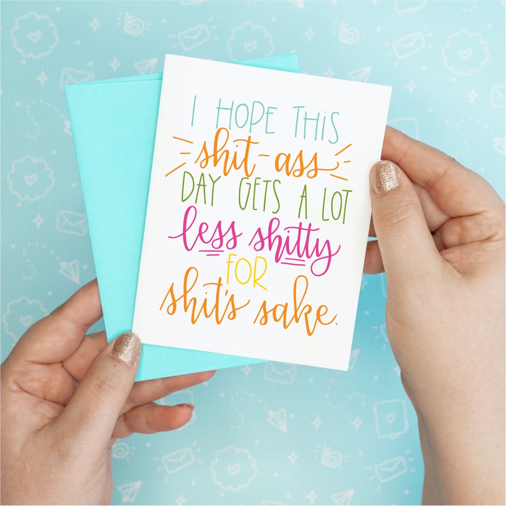 Image of Shit-Ass Day Card