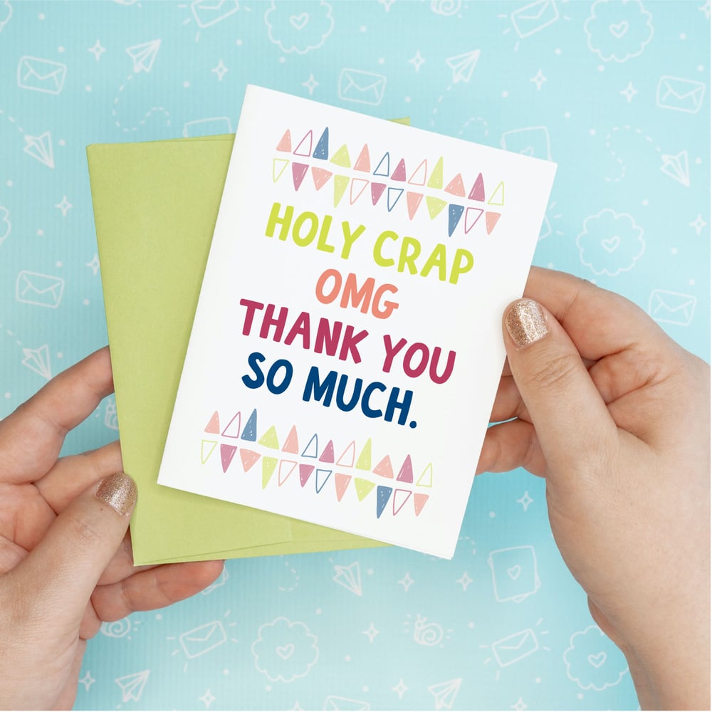 Image of Holy Crap OMG Thank You Card