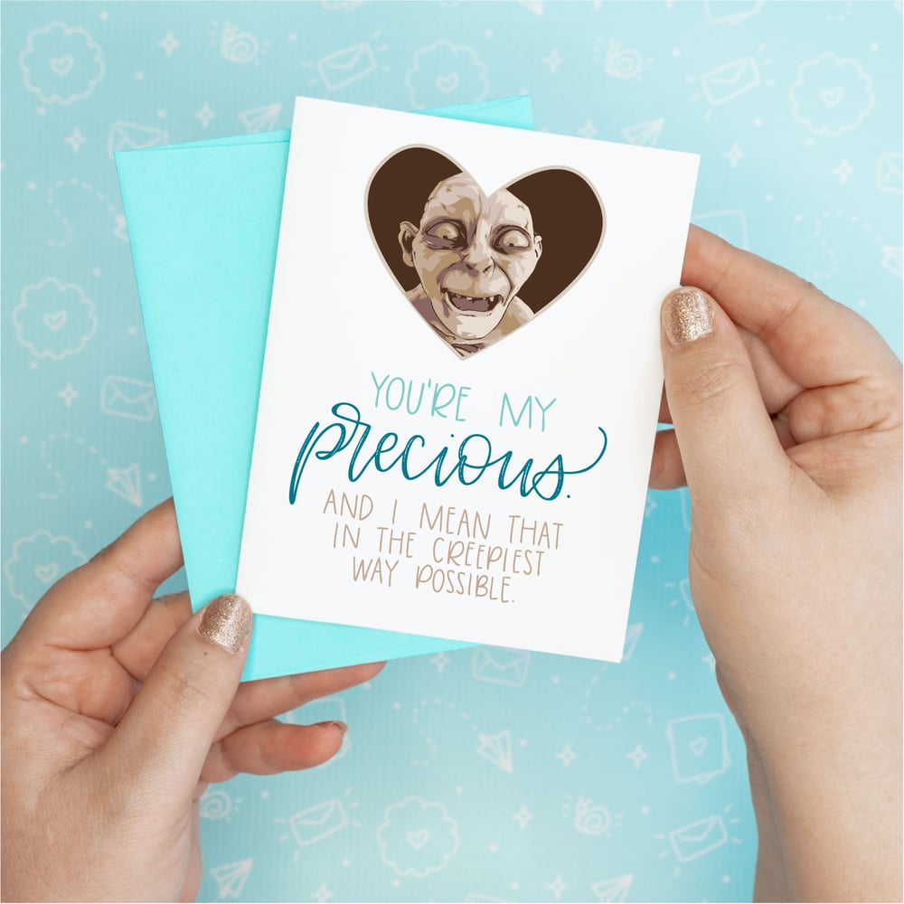 Image of You're My Precious Card