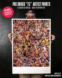 75 ARTIST PRINT - PREORDER