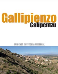 Gallipienzo – Galipentzu: Orígenes e Historia Medieval