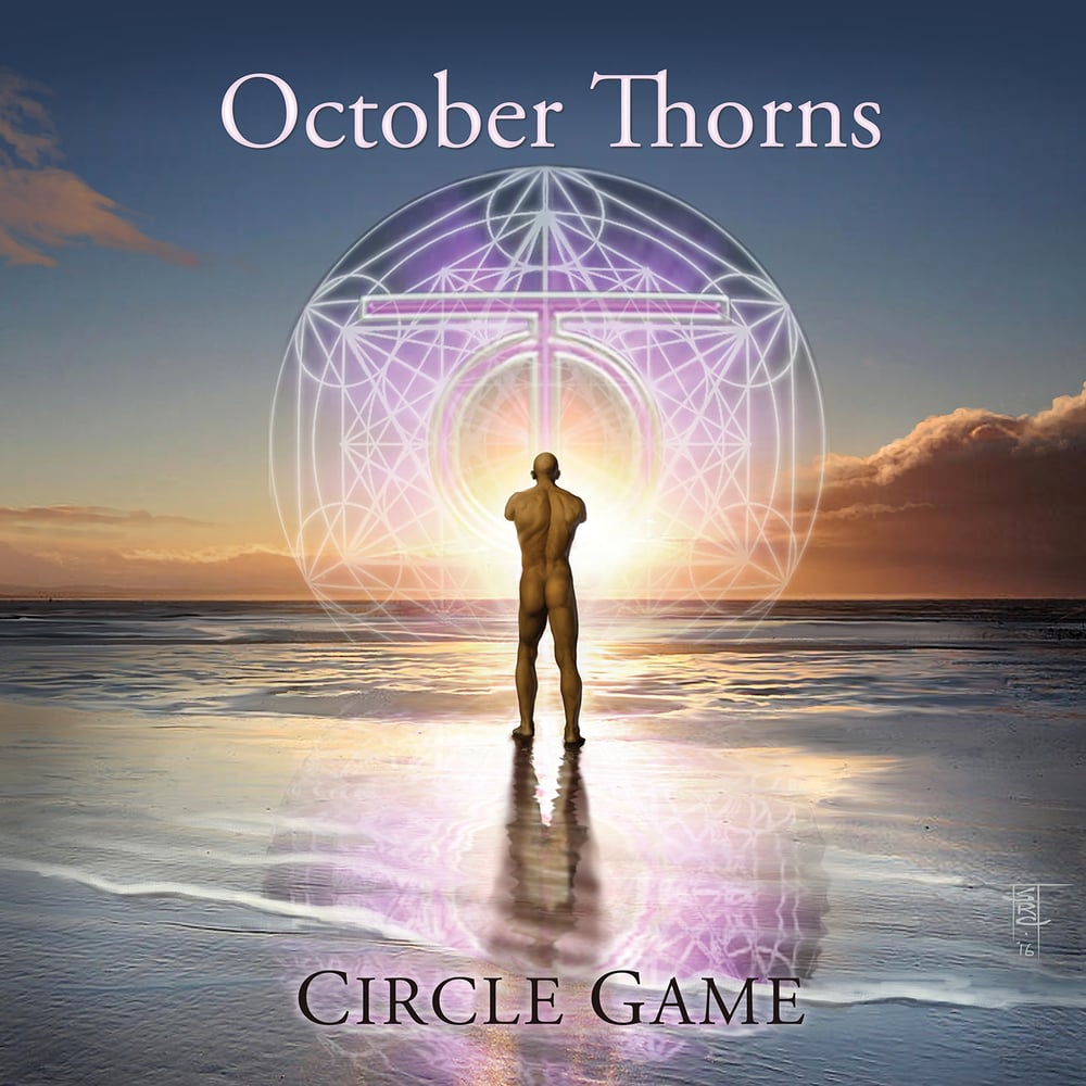 Image of OCTOBER THORNS - Circle Game (Deluxe Edition)