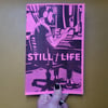 STILL / LIFE ZINE