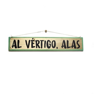 Image of Cartel Al vértigo, alas