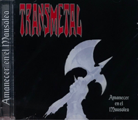 Image 1 of TRANSMETAL “ Amanecer En El mausoleo”