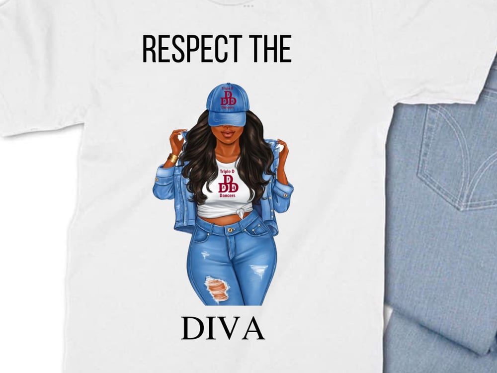 Image of Respect the Diva T-shirt 