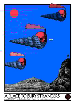 A PLACE TO BURY STRANGERS gig poster - Le Trabendo Paris April 22