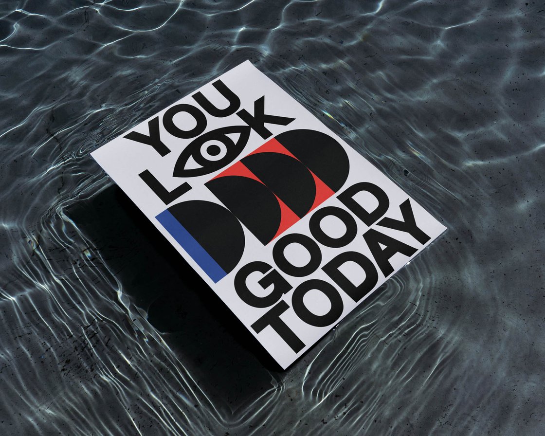 Image of YOU LOOK GOOD TODAY Poster By Marco Oggian