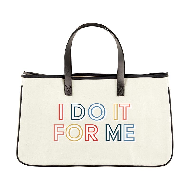Image of I Do It For Me Tote