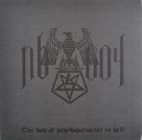NB-604 “One Day of Psychopatmetal in the Hell"  LP 
