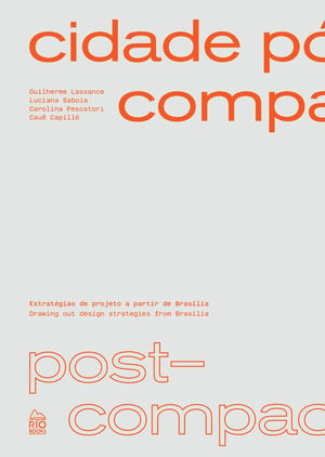 POST-COMPACT CITY - Guilherme LASSANCE