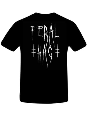 Image of Feral Hag T-shirt (Pre-Order)