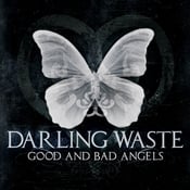 Image of Darling waste-Good and bad angels