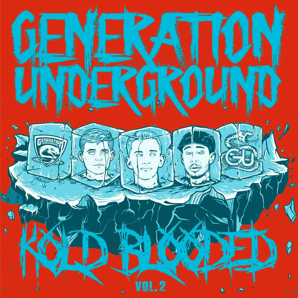 Image of Generation Underground - Kold Blooded Vol 2