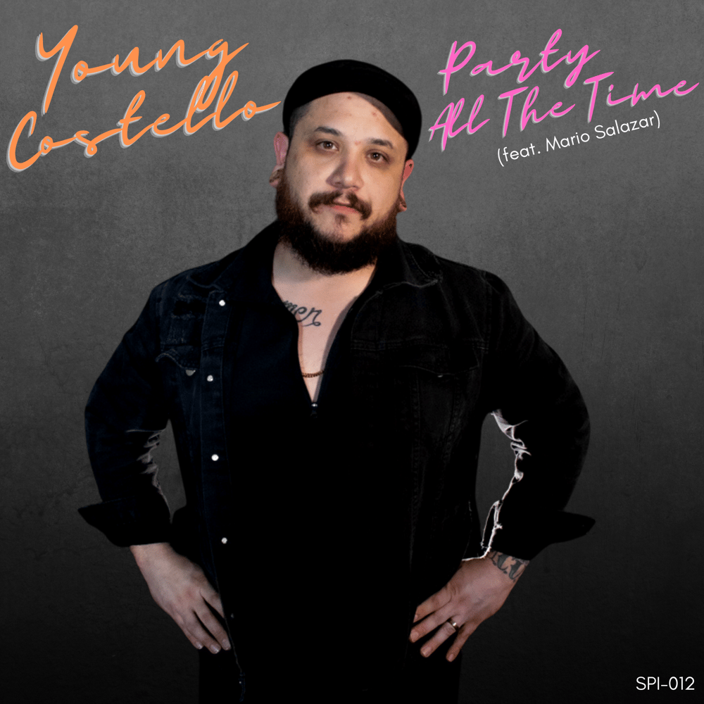 Young Costello - Party All The Time
