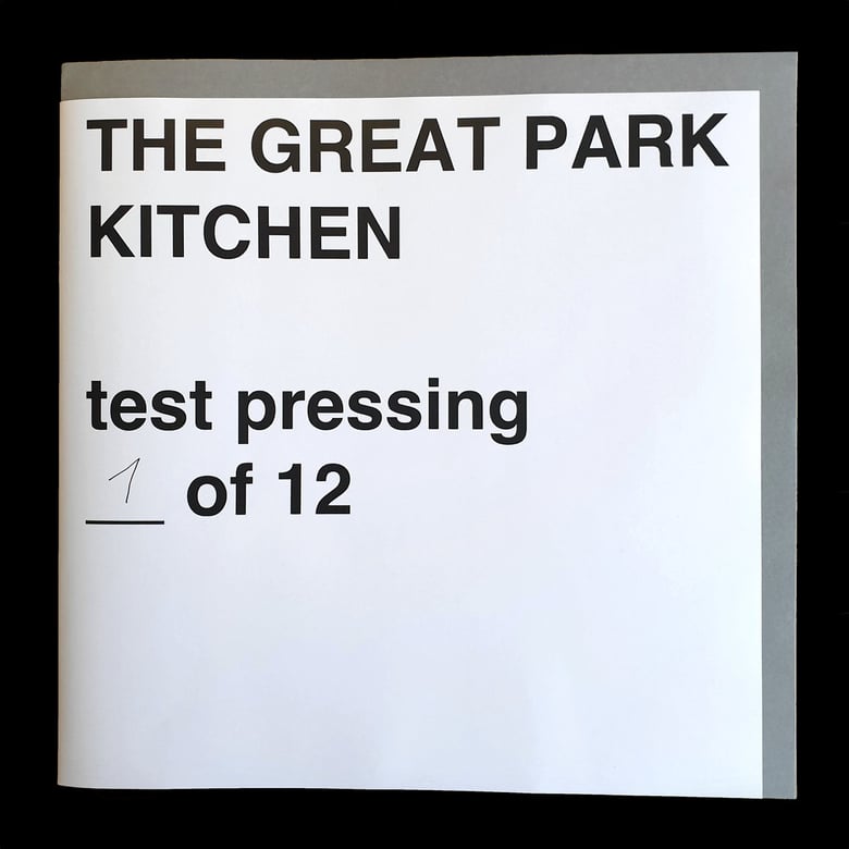 Image of The Great Park 'Kitchen' - very limited edition LP (WR055)