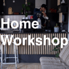 Home Workshop