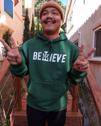 Image 2 of BELIEVE  HOODIE: Forest Green
