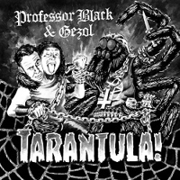 Image 1 of PROFESSOR BLACK & JEZOL  “Tarantula” 7”