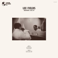 Image 1 of Lee Fields - Ordinary Lives EP