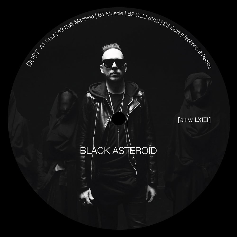 Image of [a+w LXIII] Black Asteroid - Dust 12"